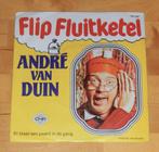 7" single - Andre van Duin - Flip Fluitketel, Cd's en Dvd's, Ophalen, Gebruikt, Nederlandstalig