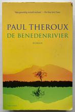 Paul Theroux – De benedenrivier, Ophalen of Verzenden, Gelezen, Amerika