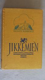 Dignate Robbertz - Jikkemien, Dignate Robbertz, Zeeland, Ophalen, Gelezen