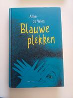 Anke de Vries - Blauwe plekken, Boeken, Ophalen of Verzenden, Zo goed als nieuw, Anke de Vries