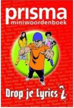 Drop je lyrics 2, Ophalen of Verzenden, Zo goed als nieuw, Van Dale