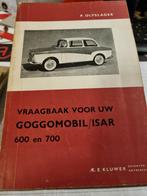 Vraagbaak Goggomobil/Isar 600 / 700, Ophalen of Verzenden