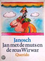 Jan met de muts en de reus Wirwar van Janosch (1E DRUK 1985), Ophalen of Verzenden, Zo goed als nieuw, Fictie algemeen