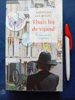 Natascha Weezel.Thuis bij de vijand., Ophalen of Verzenden, Zo goed als nieuw