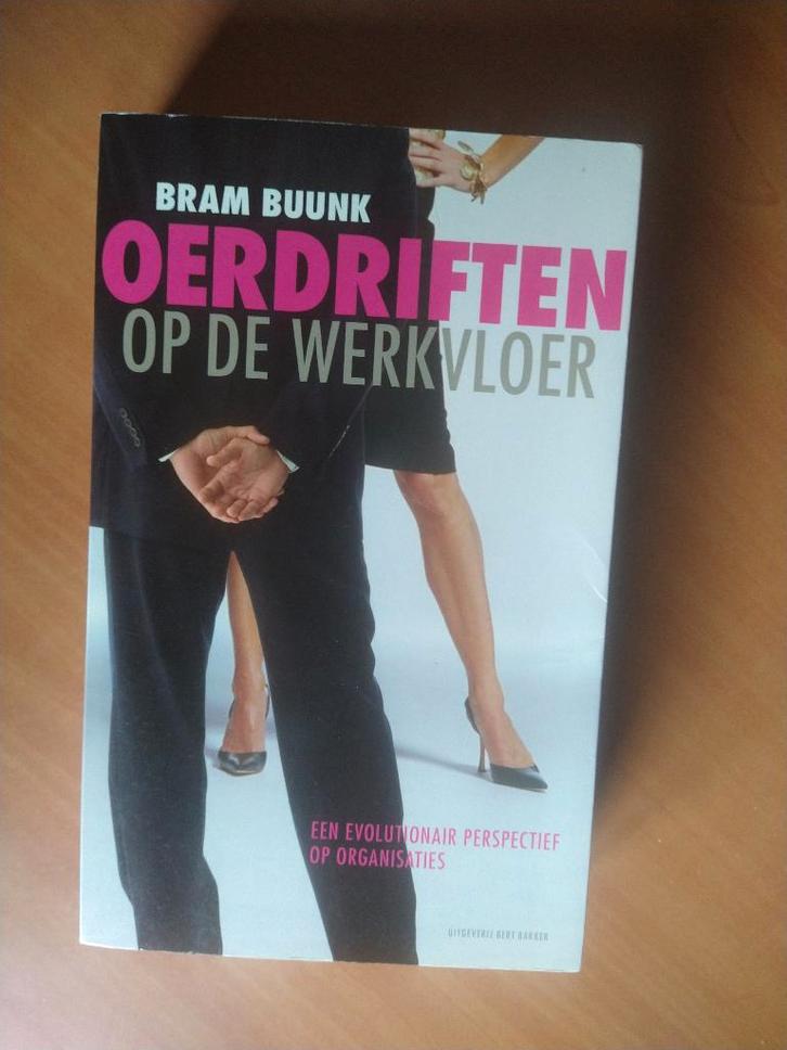 Buunk, Bram. Oerdriften op de werkvloer, Boeken, Psychologie, Gelezen, Sociale psychologie, Ophalen of Verzenden
