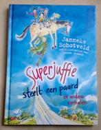 Superjuffie steelt een paard  en andere verhalen, Verzenden, Zo goed als nieuw, Janneke Schotveld, Fictie algemeen