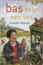 Bas helpt een vos Vrouwke Klapwijk 9789026612732, Boeken, Ophalen of Verzenden, Zo goed als nieuw, Vrouwke Klapwijk