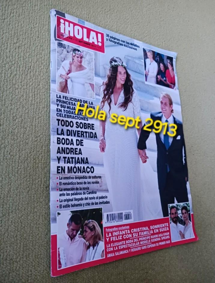 Spanje Weekblad Hola magazine sept 2013 👨🏼‍⚖️👰🏻, Verzamelen, Koninklijk Huis en Royalty, Gebruikt, Kaart, Foto of Prent, Buitenland