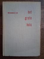 Mohammed Dib - Het grote huis. Algerijnse roman, Ophalen of Verzenden, Zo goed als nieuw