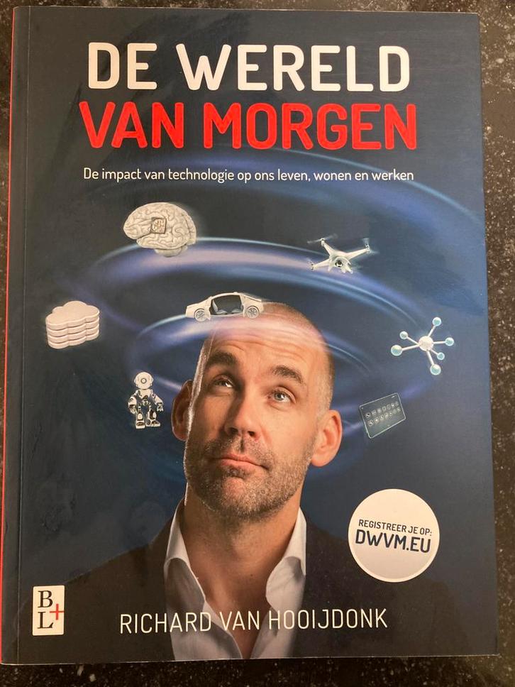Richard van Hooijdonk - De wereld van morgen, Boeken, Overige Boeken, Zo goed als nieuw, Ophalen of Verzenden