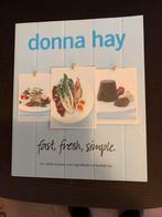 Donna Hay - Fast, fresh, simple   . Incl.verzenden  €10,00, Boeken, Nieuw, Ophalen of Verzenden, Donna Hay