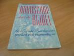 Boodschap aan de bijbel - Berg Gerard van de e.a, Boeken, Ophalen of Verzenden, Gelezen, Berg Gerard van de e.a