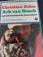 Ark van Noach - Christian Zuber, Ophalen of Verzenden, Gelezen
