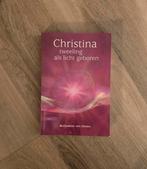 Christina - Tweeling als Licht Geboren.Deel 1, Boeken, Achtergrond en Informatie, Spiritualiteit algemeen, Ophalen of Verzenden