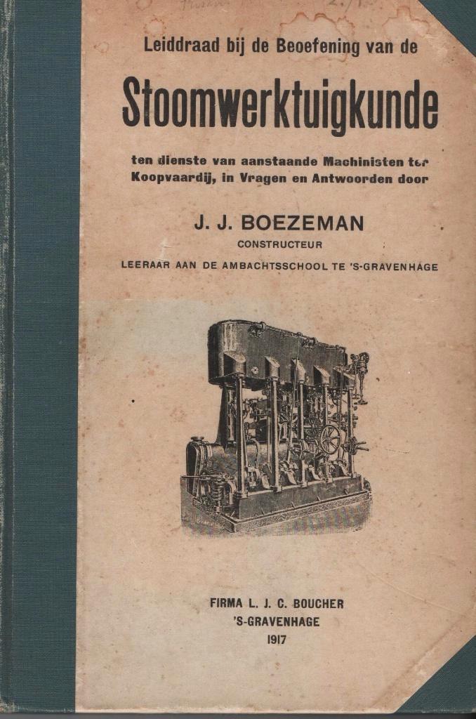 Leidraad bij de Beoefening van de Stoomwerktuigkunde, Boeken, Techniek, Verzenden