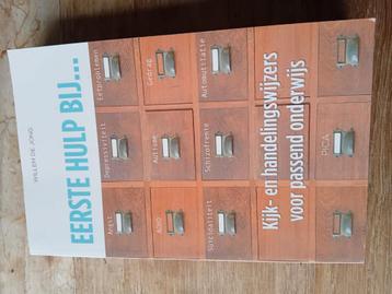 Willem de Jong - Eerste hulp bij... beschikbaar voor biedingen