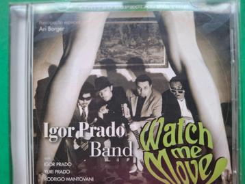 IGOR PRADO BAND - WATCH ME MOVE! beschikbaar voor biedingen