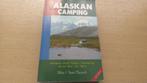 Campinggids Alaska en Yukon, Overige merken, Ophalen of Verzenden, Zo goed als nieuw, Reisgids of -boek
