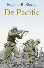 De Pacific - Eugene B. Sledge, Boeken, Oorlog en Militair, Ophalen of Verzenden, Zo goed als nieuw, Tweede Wereldoorlog