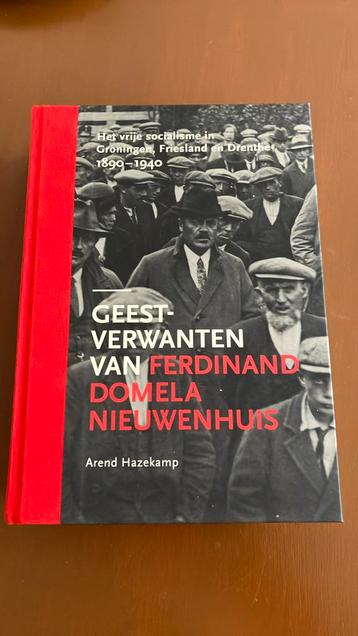 Geestverwanten van Ferdinand Domela Nieuwenhuis - A Hazekamp beschikbaar voor biedingen