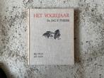 Het Vogeljaar boek van Dr.Jac P Thijsse., Gelezen, Dr. Jac. P. Thijsse, Ophalen of Verzenden, Vogels