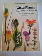 Vaste planten . Roger Phillips & Martyn Rix, Boeken, Ophalen of Verzenden, Zo goed als nieuw, Phillips & Rix, Tuinieren en Tuinplanten
