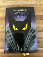 Wolven in de stad, Boeken, Paul van Loon, Ophalen of Verzenden, Zo goed als nieuw, Fictie