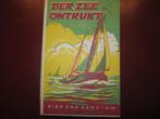 Sibe van Aangium, Der Zee ontrukt, Boeken, Ophalen of Verzenden, Gelezen, Nederland