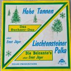 VINYL SINGLE DAS BUCHNER-DUO/DIE BELCANTO'S  HOHE TANNEN, Cd's en Dvd's, Gebruikt, 7 inch, Single, Ophalen of Verzenden