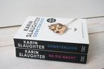 Na die nacht & Gewetenloos van Karin Slaughter, Ophalen of Verzenden, Gelezen, Karin Slaughter, Amerika
