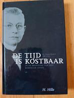 H. Hille - De tijd is kostbaar, Ophalen of Verzenden, Zo goed als nieuw, H. Hille