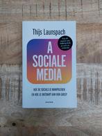 Thijs Launspach - A sociale media, Ophalen of Verzenden, Zo goed als nieuw, Thijs Launspach