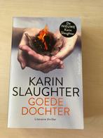Boek Goede dochter van Karin slaughter, Ophalen, Zo goed als nieuw, Karin Slaughter, Nederland