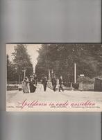 Apeldoorn in oude ansichten, Boeken, Geschiedenis | Stad en Regio, Ophalen of Verzenden, Nieuw