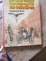 Leonard de Vries"De Dolle entree van automobiel en velocipee, Boeken, Ophalen of Verzenden, Gelezen, Leonard de Vries, Overige vervoermiddelen
