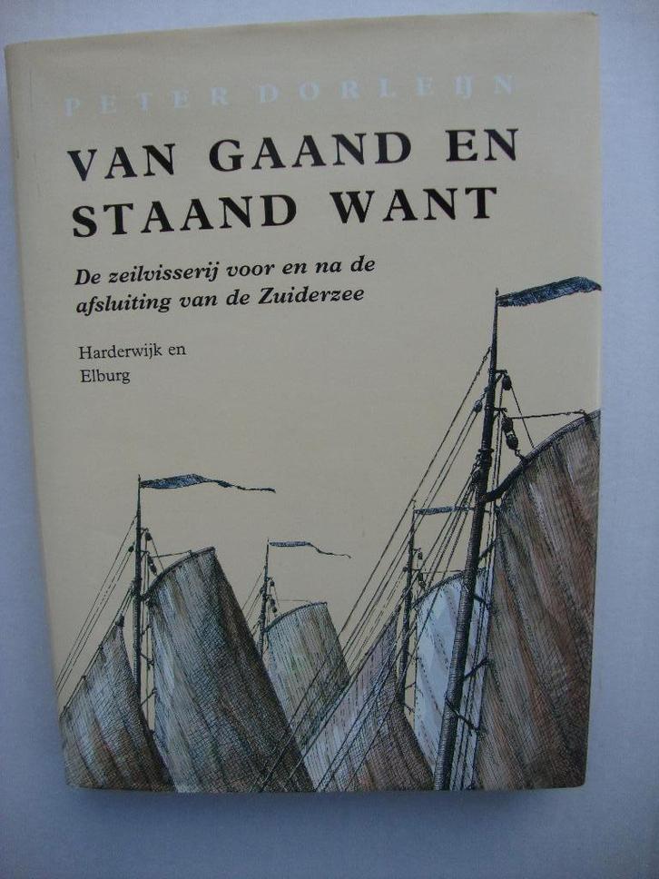 "Van gaand en staand want". Harderwijk en Elburg., Boeken, Geschiedenis | Stad en Regio, Zo goed als nieuw, Ophalen of Verzenden