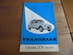 Vraagbaak Citroen 2CV AZ AZD AZS AZL AZM-3, 2CV AZU/L 62-63, Auto diversen, Ophalen of Verzenden