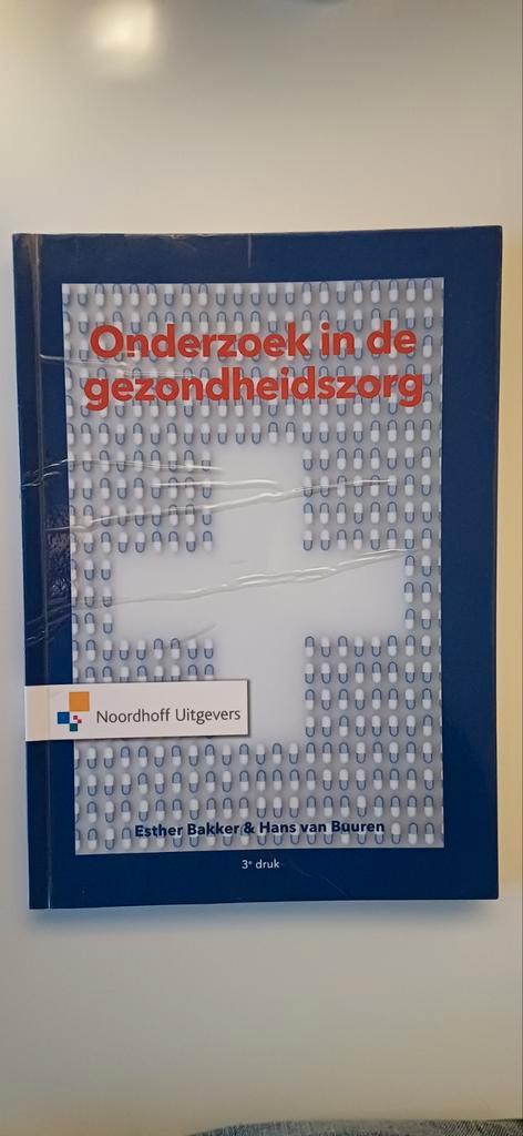 Esther Bakker - Onderzoek in de gezondheidszorg, Boeken, Studieboeken en Cursussen, Zo goed als nieuw, HBO, Beta, Ophalen of Verzenden