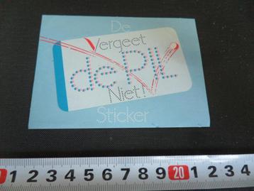 sticker De vergeet de Pil niet sticker  beschikbaar voor biedingen