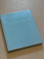 Proof of Principle - AKZO NONEL Art Foundation - NIEUW!!, Nieuw, Ophalen of Verzenden, Schilder- en Tekenkunst