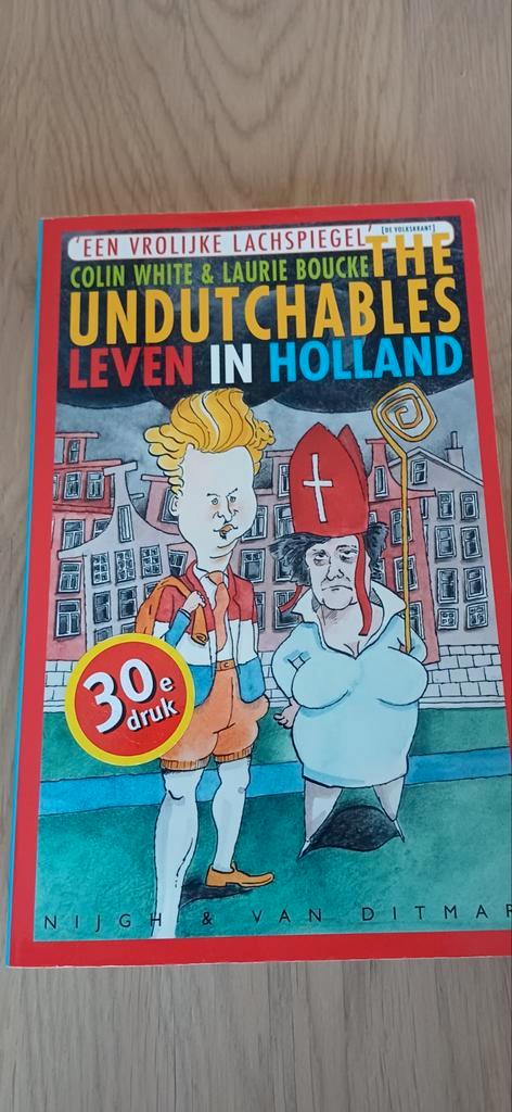 Laurie Boucke - The Undutchables, Boeken, Humor, Zo goed als nieuw, Ophalen of Verzenden