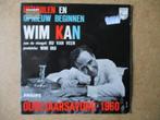 a5093 wim kan - uithuilen en opnieuw beginnen, Gebruikt, Ophalen of Verzenden, 7 inch, Single