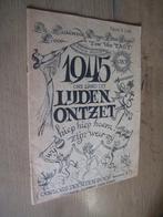 1945 ons landuit lijden ontzet - ton v tast (oorlogsprenten), Verzamelen, Militaria | Tweede Wereldoorlog, Nederland, Boek of Tijdschrift