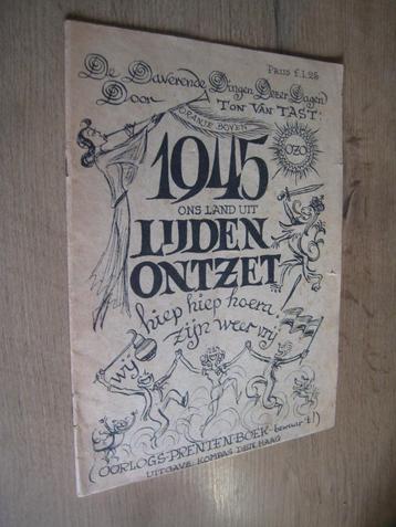 1945 ons landuit lijden ontzet - ton v tast (oorlogsprenten)