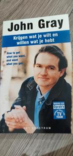 John Gray - Krijgen wat je wilt en willen wat je hebt, Ophalen of Verzenden, John Gray, Ontwikkelingspsychologie, Zo goed als nieuw