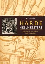 Harde heelmeesters, Boeken, Ophalen of Verzenden, 17e en 18e eeuw, Zo goed als nieuw