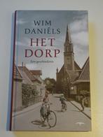Het Dorp. Een geschiedenis (Wim Daniëls) K.051, Boeken, Wim Daniëls, Ophalen of Verzenden, Zo goed als nieuw