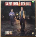 lp Ralphy Santi & Tito Allen Llegare salsa Ray Baretto, Cd's en Dvd's, Ophalen of Verzenden, Zo goed als nieuw, 12 inch