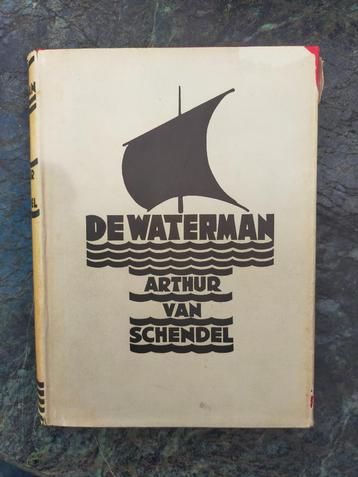 De Waterman, Arthur van Schendel (1e druk, 1933, stofomslag) beschikbaar voor biedingen