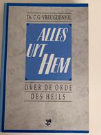 Ds.C.G. Vreugdenhil, Allee uit Hem, over de orde des heils, Christendom | Protestants, Ophalen of Verzenden, Zo goed als nieuw